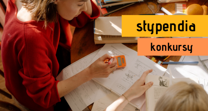 stypendia i konkursy - nowe programy