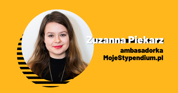 ambasadorki moje stypendium zdjecie zuzanny piekarz