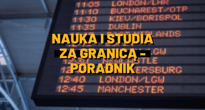 nauka i studia za granica - poradnik