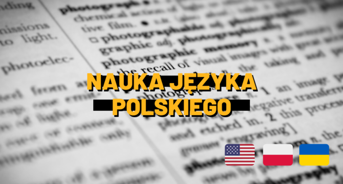 nauka jezyka polskiego po polsku, angielsku i ukrainsku