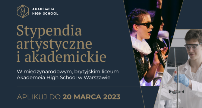 Stypendium Akademeia High School - aplikuj do 20 marca. Baner