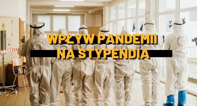 Wpływ pandemii na stypendia obrazek nad artykułem przedstawiający medyków w szpitalu i napis wpływ pandemii na stypendia