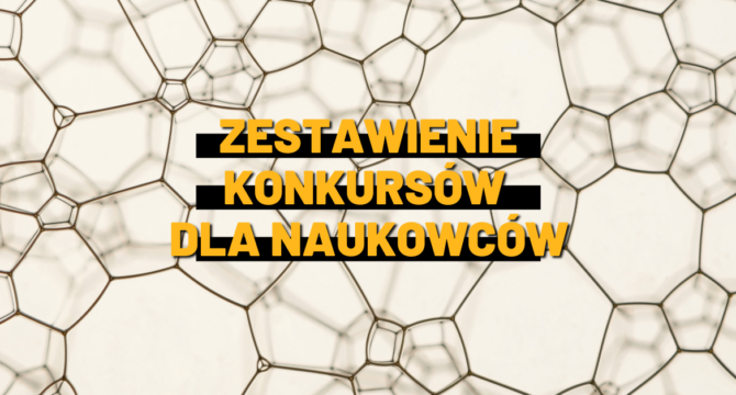 Konkursy dla naukowców - zestawienie. Pomarańczowy napis na abstrakcyjnym, jasnym tle.
