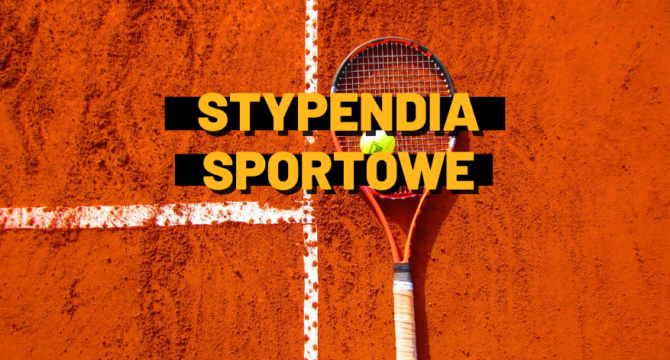 Kort tenisowy, rakieta. Żółty napis: ,,Stypendia sportowe''