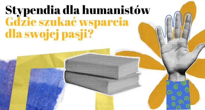 stypendia dla humanistów