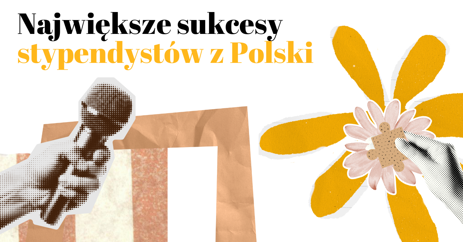 Największe sukcesy stypendystów z Polski