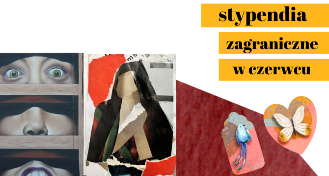 czerwiec 2025 - stypendia zagraniczne