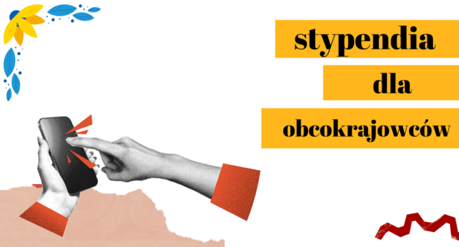 Stypendia dla osób z Ukrainy i innych obcokrajowców - lipiec 2025