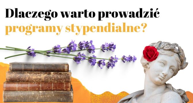 dlaczego warto prowadzić programy stypendialne
